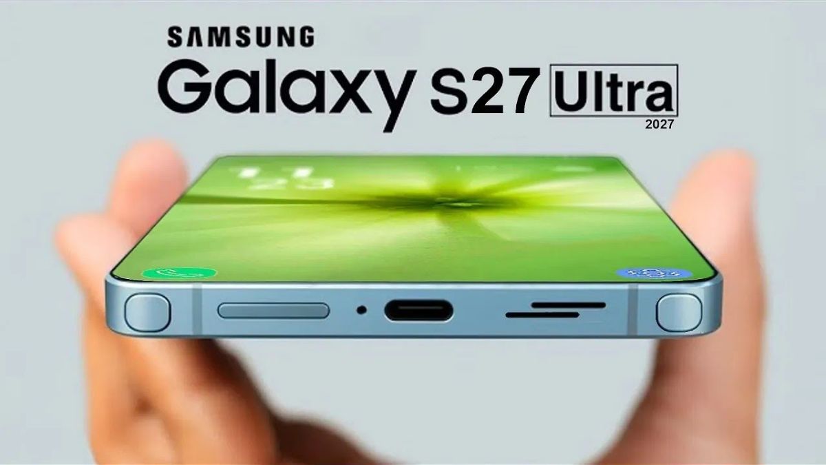 Samsung Galaxy S27 Ultra Primer Vistazo Precio Especificaciones Características y Todo lo que se Espera del Próximo Buque Insignia